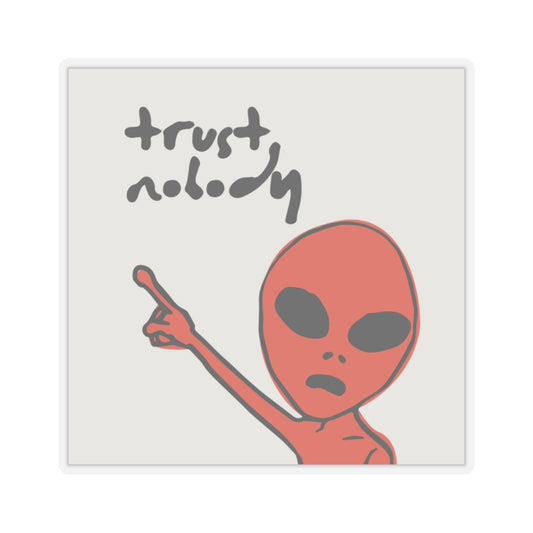 trust nobody sticker