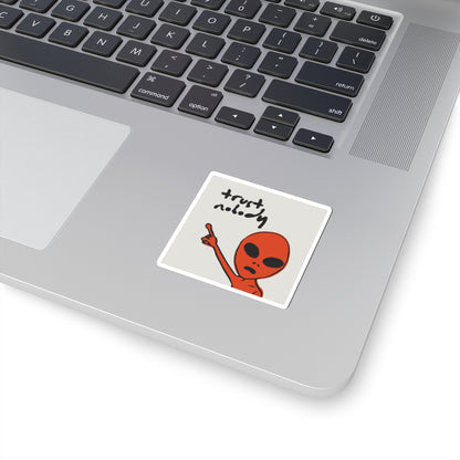 trust nobody sticker